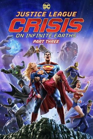 Justice League: Crisis on Infinite Earths, Part Three's poster