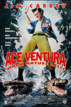Ace Ventura: When Nature Calls's poster