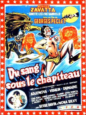 Du sang sous le chapiteau's poster