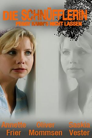 Die Schnüfflerin - Peggy kann's nicht lassen's poster