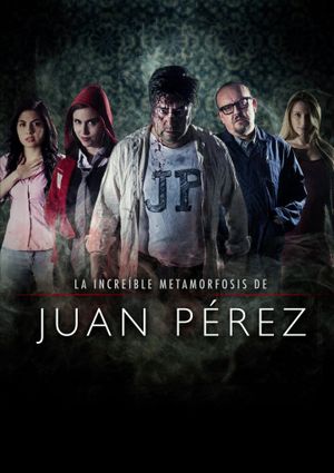 The Amazing Metamorphosis of Juan Perez's poster