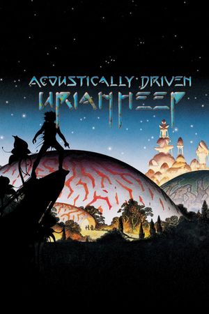 Uriah Heep: Acoustically Driven's poster image