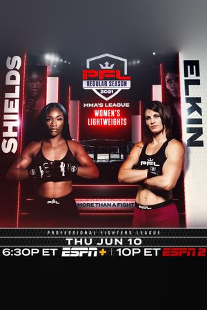 PFL 2021 #4: Regular Season - Shields vs. Elkin's poster