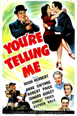 You're Telling Me's poster