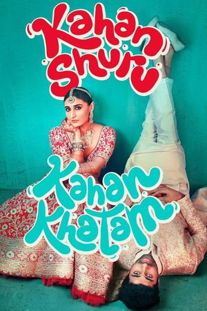 Kahan Shuru Kahan Khatam's poster image