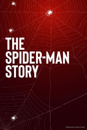 The Spider-Man Story's poster