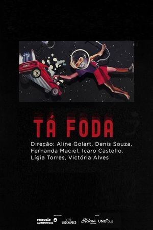 Tá Foda's poster