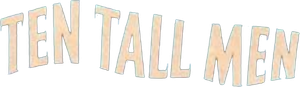 Ten Tall Men's poster
