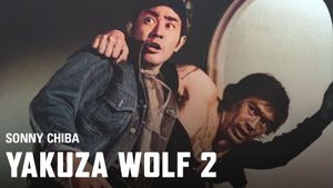Yakuza Wolf 2: Extend My Condolences's poster