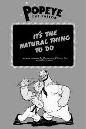 It's the Natural Thing to Do's poster image