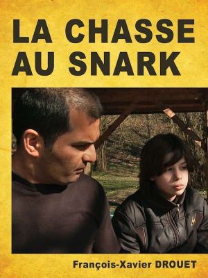 La chasse au Snark's poster