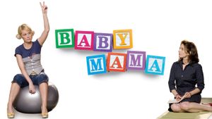 Baby Mama's poster