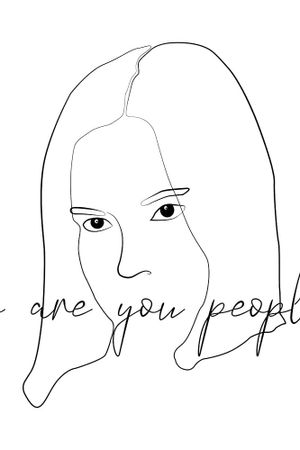 Who Are You People's poster