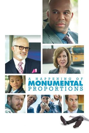 A Happening of Monumental Proportions's poster