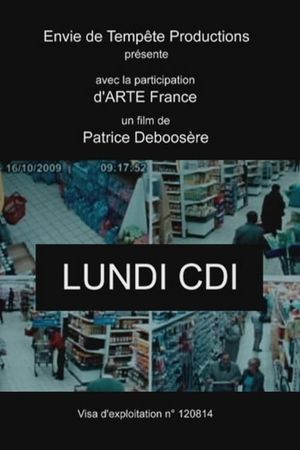 Lundi CDI's poster