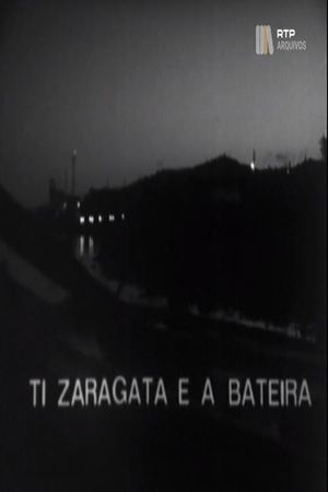 Ti Zaragata e a Bateira's poster