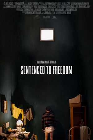 Sentenced to Freedom's poster