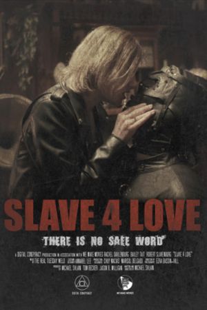 Slave 4 Love's poster