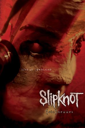 Slipknot: (sic)nesses's poster image
