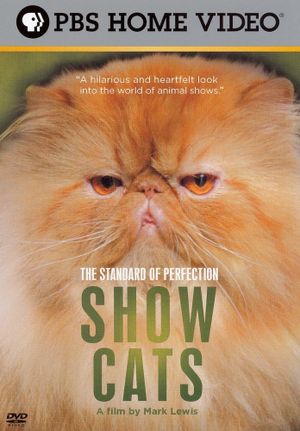 The Standard of Perfection: Show Cats's poster