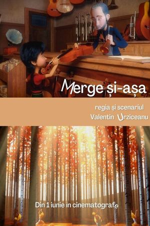 Merge și-așa's poster