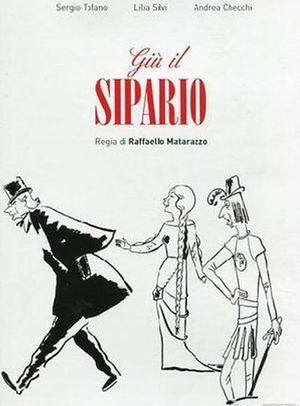 Giù il sipario's poster