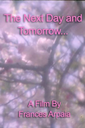 The Next Day and Tomorrow...'s poster