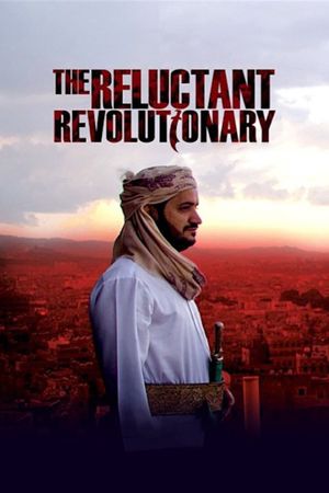 The Reluctant Revolutionary's poster