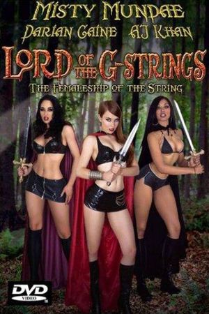The Lord of the G-Strings: The Femaleship of the String's poster