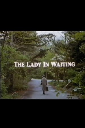 The Lady in Waiting's poster