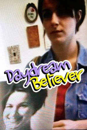 Daydream Believer's poster
