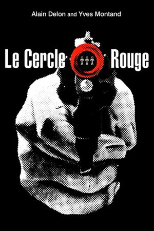 Le cercle rouge's poster