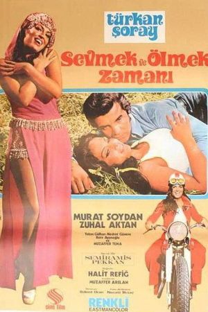 Sevmek ve Ölmek Zamani's poster