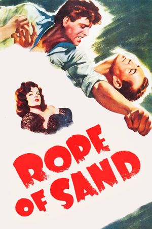 Rope of Sand's poster