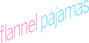 Flannel Pajamas's poster