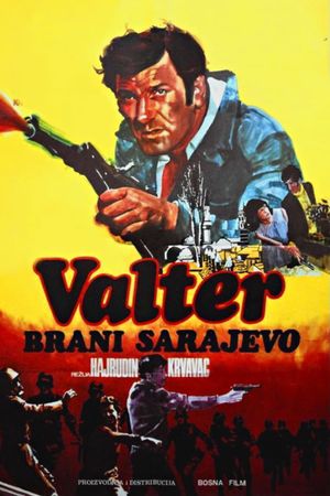 Walter Defends Sarajevo's poster