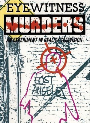 Eyewitness Murders: An Experiment in Reality Television's poster