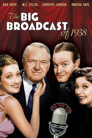 The Big Broadcast of 1938's poster