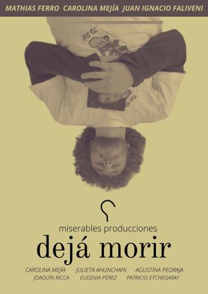 Dejá morir's poster