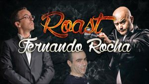 Fernando Rocha: Roast's poster