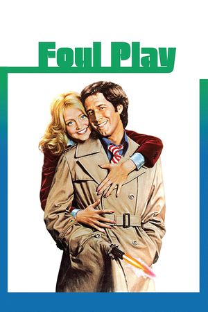 Foul Play's poster