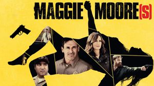 Maggie Moore(s)'s poster