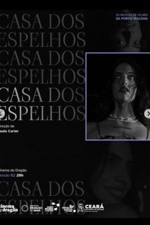 Casa dos Espelhos's poster