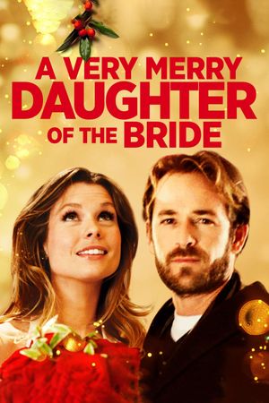 A Very Merry Daughter of the Bride's poster