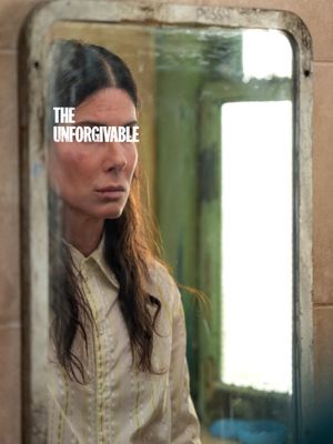 The Unforgivable's poster