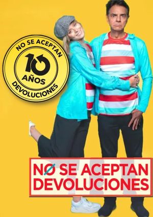 Reunión 10 años – No se aceptan devoluciones's poster