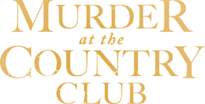 Murder At The Country Club's poster