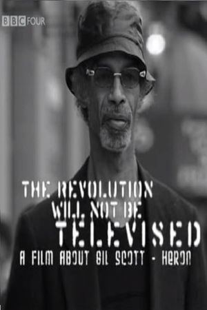 Gil Scott-Heron: The Revolution Will Not Be Televised's poster
