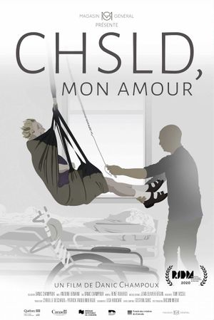 CHSLD, mon amour's poster