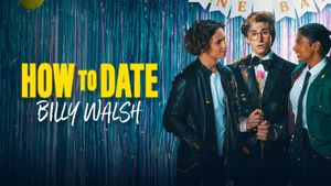 How to Date Billy Walsh's poster